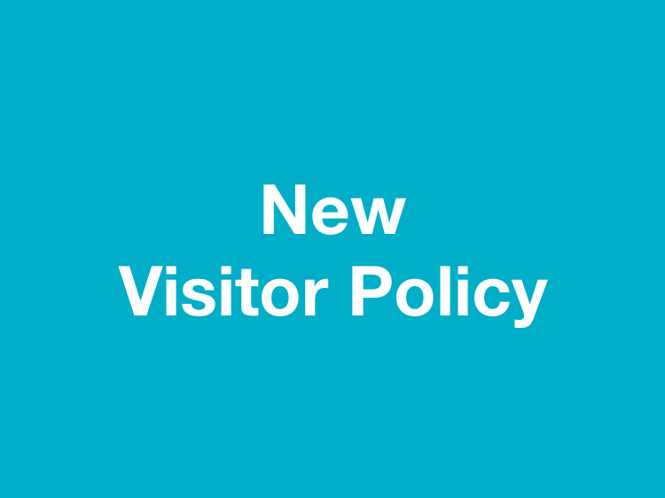 New Visitor Policy