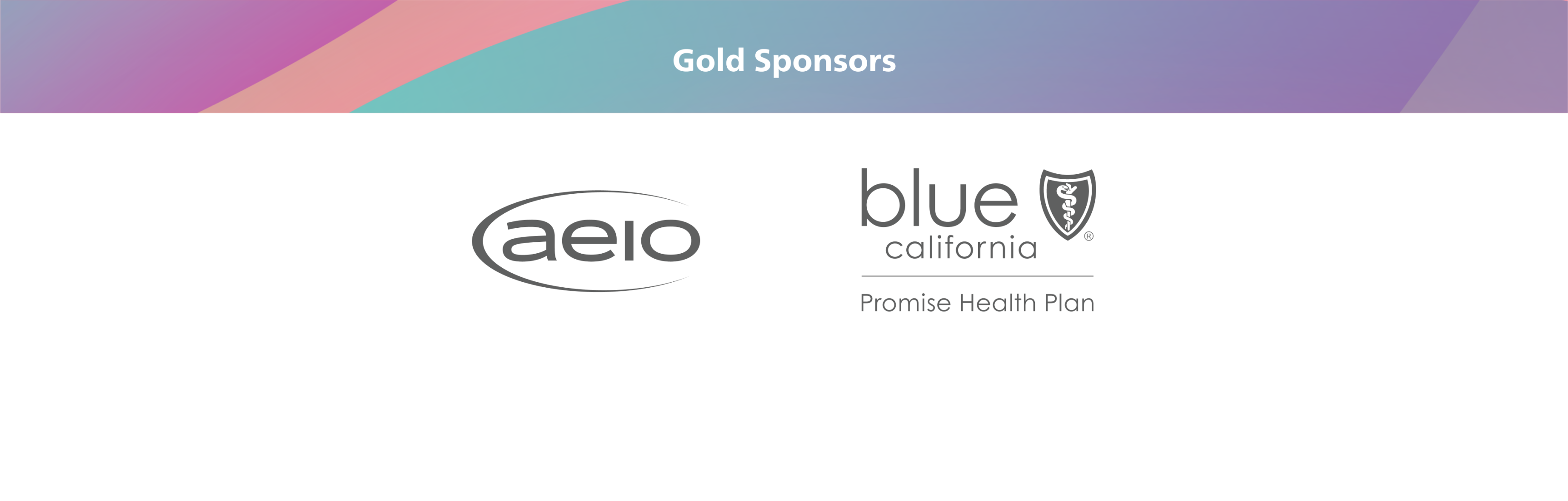 Dream Show Gold Sponsors AEIO and Blue Shield of California