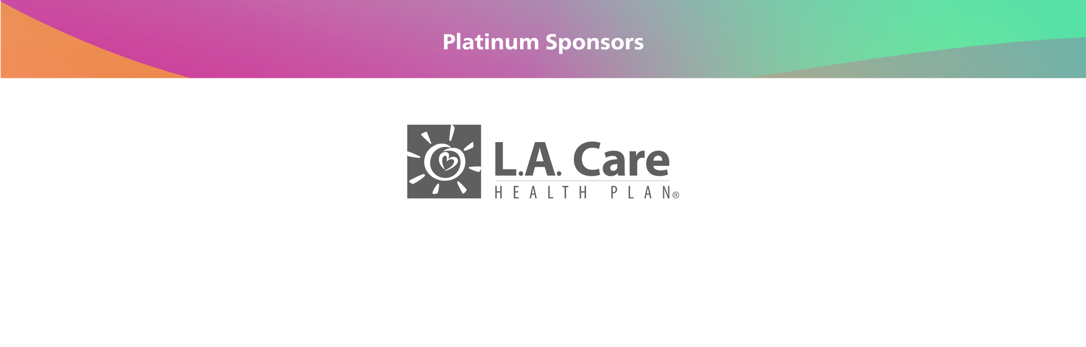 Dream Show platinum sponsor LA Care