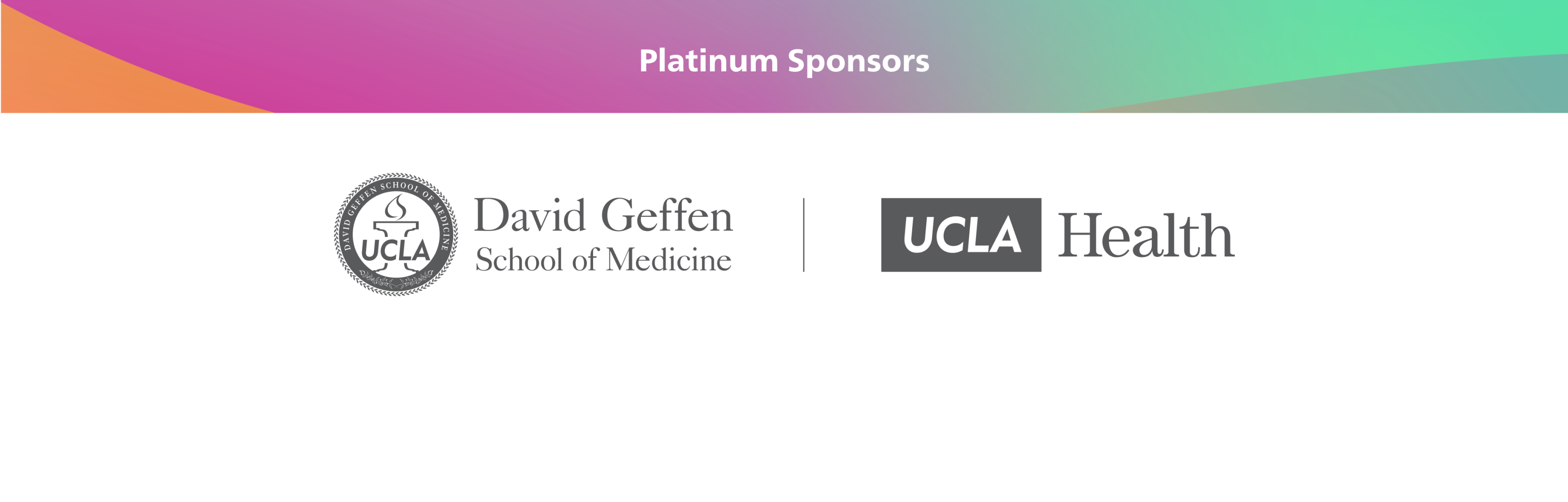 Dream Show platinum sponsor UCLA Health and the David Geffen School of Medicine